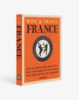 Top cover page of a luxurious Assouline Wine & Travel France coffee table book featuring France’s finest vineyards and wine regions, available at Spacio India retail stores and online.