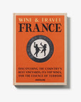 Book cover of 'Wine & Travel France' on a white background