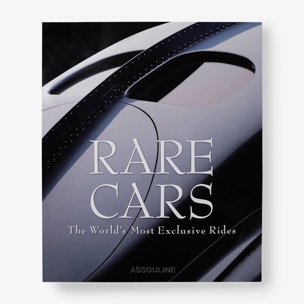 Book cover of 'Rare Cars: The World's Most Exclusive Rides' by Assouline with a car design.