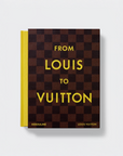 A hardcover book titled 'FROM LOUIS TO VUITTON' with a dark brown and black checkered cover and a bright yellow spine, shown on a light gray background.