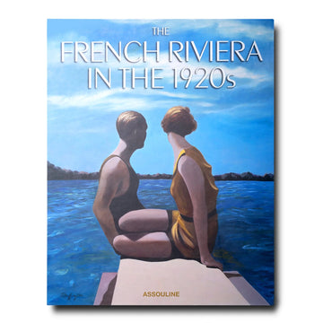 An Assouline Coffee Table Book French Riviera in the 1920s, a bustling hub of artistic inspiration on the dazzling French Riviera during the glamorous 1920s.